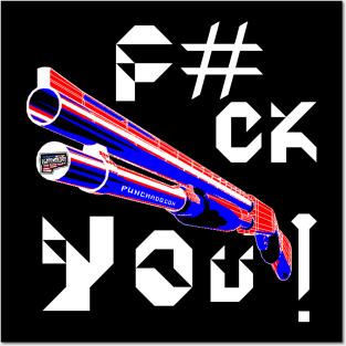 F#CK YOU, v.White Text Posters and Art